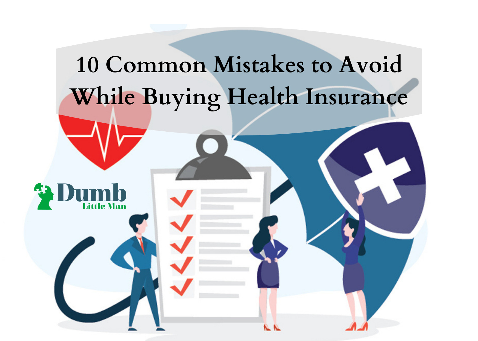 10次​​常见的错误，以避免购买健康保险